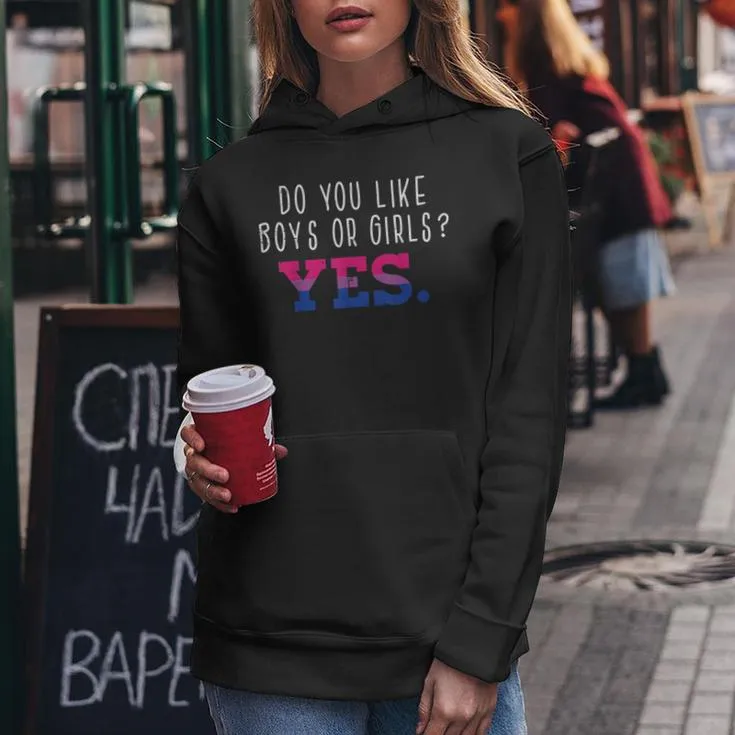 Bisexual Do Like Boys Girls Yes Bi Pride Flag Lgbt Women Women Hoodie