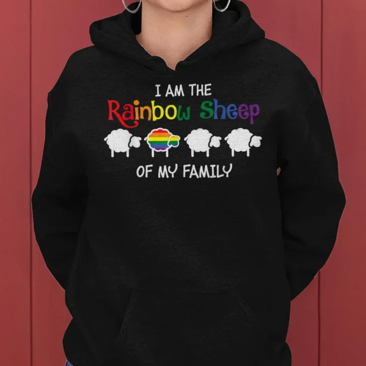 I Am Rainbow Sheep Of My Family Lgbt Gay Lesbian Pride Month Women Hoodie